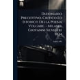thumbnail image 1 of Dizionario Precettivo, Critico Ed Istorico Della Poesia Volgare. - Milano, Giovanni Silvestri 1824 (Paperback), 1 of 1