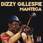 Dizzy Gillespie - Manteca - The Wally Heider Recordings - Music & Performance - CD