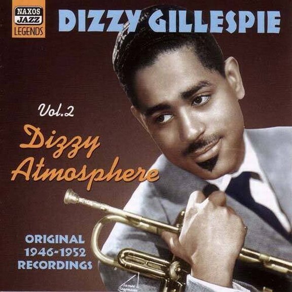 Dizzy Gillespie - Vol. 2-Dizzy Atmosphere - Music & Performance - CD