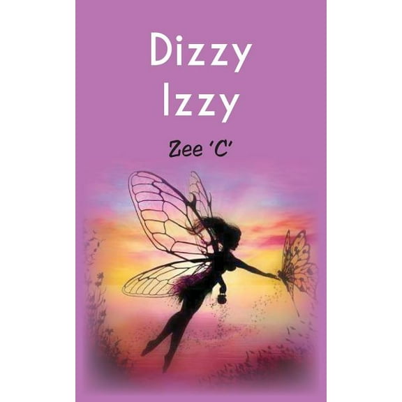 Dizzy Izzy, (Paperback)