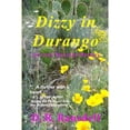thumbnail image 1 of Pre-Owned Dizzy in Durango (Paperback) by D R Ransdell, 1 of 1