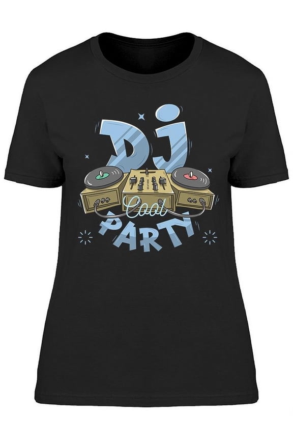 Dj Turntable Cool Party T-Shirt Women -Image by Shutterstock, Female XX-Large