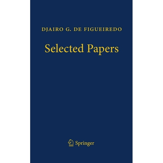 Djairo G. de Figueiredo - Selected Papers, (Hardcover)