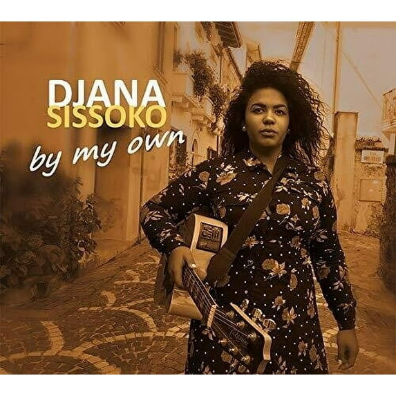 Djana Sissoko - By My Own - Music & Performance - CD