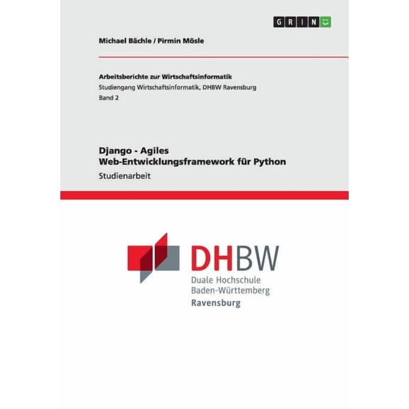Django - Agiles Web-Entwicklungsframework fr Python (Paperback)