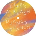 thumbnail image 1 of Django Django - Life's a Beach - Rock - Vinyl, 1 of 1