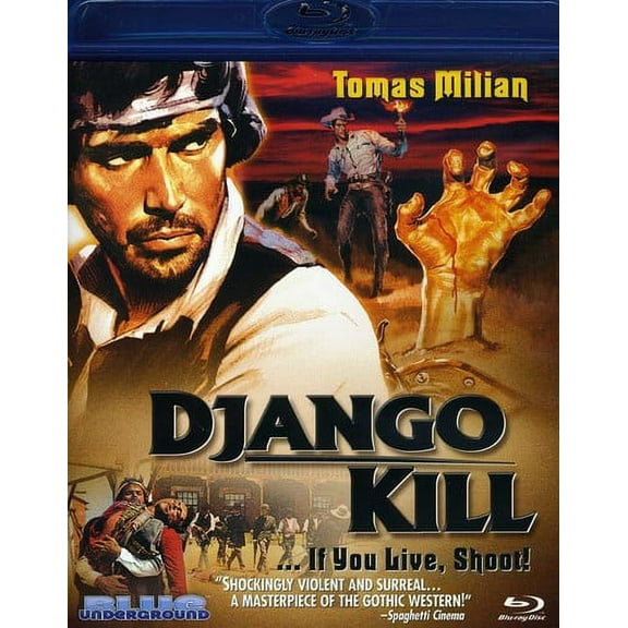Django Kill!...If You Live, Shoot! (Blu-ray)