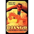 thumbnail image 1 of Pre-Owned Django: The Life and Music of a Gypsy Legend (Hardcover) 019516752X 9780195167528, 1 of 1