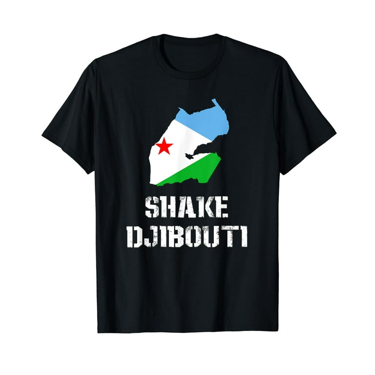 Funny Shake Djibouti T Shirt Funny Shake Djibouti T Shirt