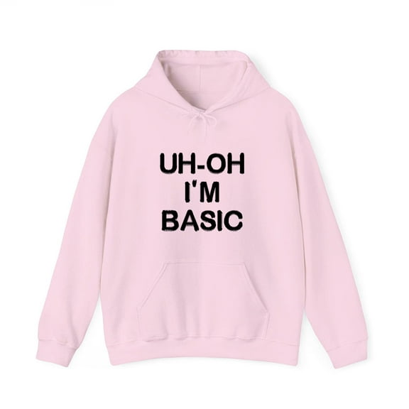 Djo Merch Uh-Oh I'm Basic Hoodie Graphic Hoodies Fashion Unisex Men Women Long Sleeve Pullover Tops