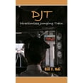 thumbnail image 1 of Djt: Directionless Jumping Train, (Paperback), 1 of 1
