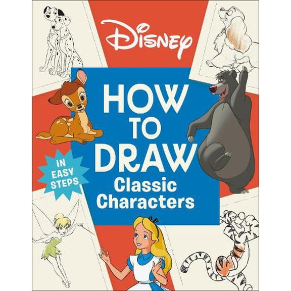 Dk Disney How to Draw Classic Characters (Paperback)