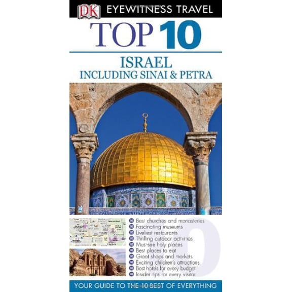 Pre-Owned Dk Eyewitness Top 10 Israel Including Sinai & Petra (Dk Eyewitness Top 10 Travel Guides) (Paperback) 0756691648 9780756691646