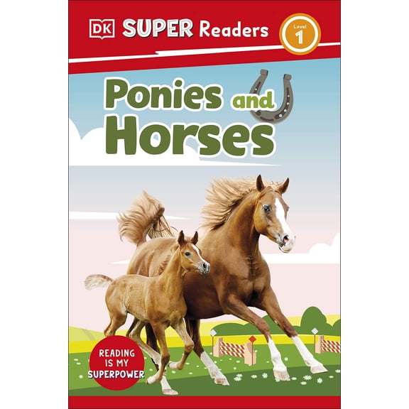 Dk Super Readers Level 1 Ponies And Horses