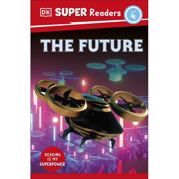 Dk Super Readers Level 4 The Future - 9780241603338
