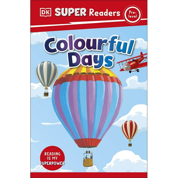 Dk Super Readers Pre-Level Colourful Days