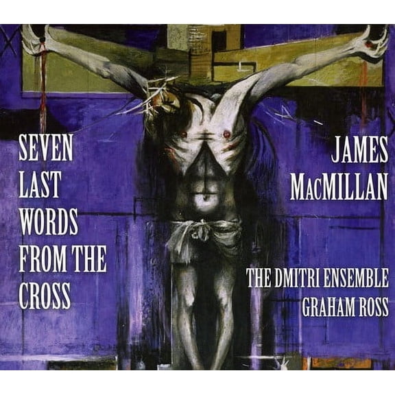 Dmitri Ensemble - Seven Last Words from the Cross - Music & Performance - CD