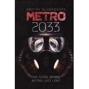 Dmitry Glukhovsky,Dmitry Glukhovsky Metro 2033 Paperback Metro