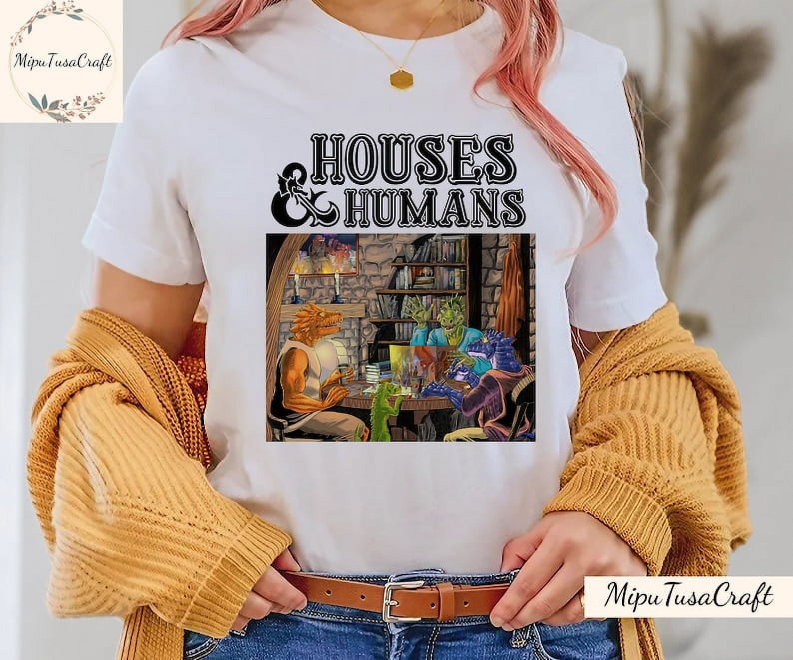 Dnd Houses And Humans Parody Funny Dungeons Roleplay Game TShirt