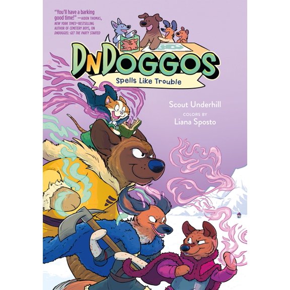 Dndoggos Dndoggos: Spells Like Trouble, Book 2, (Hardcover)