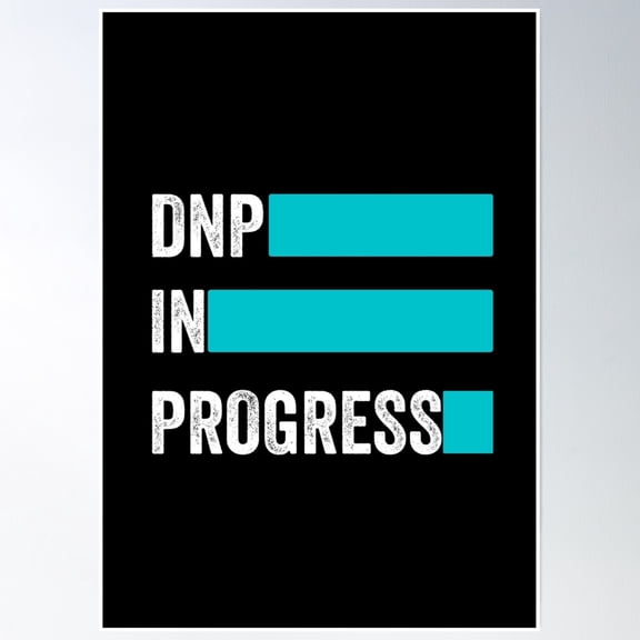 Dnp In Progress Poster Wall Art, Modern Wall Decor, 24x36 UNFRAMED