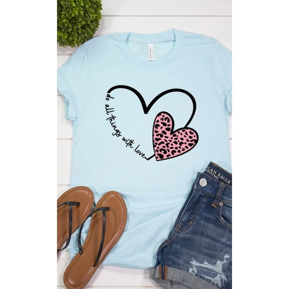 Do All Things With Love Graphic Tee T-Shirt