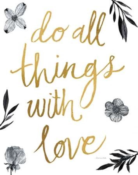 Do All Things with Love BW Canvas Art - Sara Zieve Miller (22 x 28)