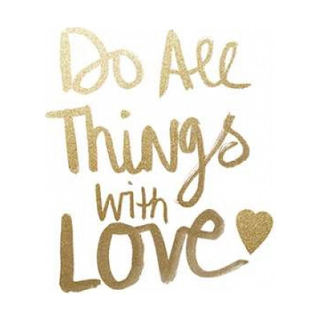 Do All Things with Love Canvas Art - Linda Woods (24 x 24)