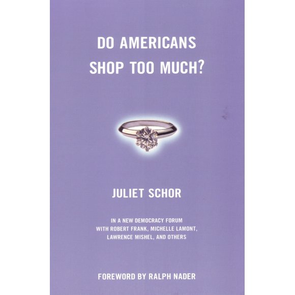 Pre-Owned Do Americans Shop Too Much? (Paperback) 080700443X 9780807004432