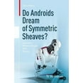 thumbnail image 1 of Do Androids Dream of Symmetric Sheaves?: And Other Mathematically Bent Stories, (Paperback), 1 of 1