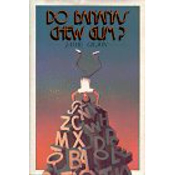 Pre-Owned Do Bananas Chew Gum? (Hardcover) 0688419607 9780688419608