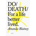 thumbnail image 1 of Do Books Do Death: For a Life Better Lived., Book 22, (Paperback), 1 of 1