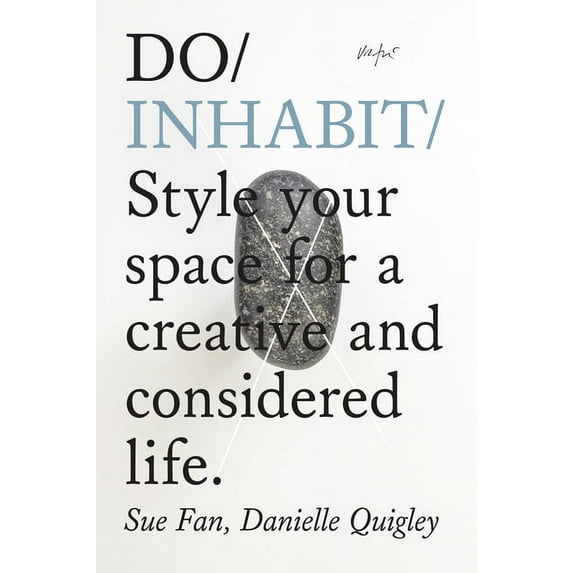 Do Books Do Inhabit: Style Your Space for a Creative and Considered Life., Book 17, (Paperback)