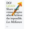 thumbnail image 1 of Do Books Do Lead: Share Your Vision. Inspire Others. Achieve the Impossible., Book 9, (Paperback), 1 of 1