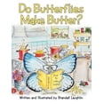 thumbnail image 1 of Do Butterflies Make Butter?, (Paperback), 1 of 1