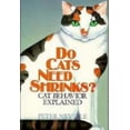thumbnail image 1 of Pre-Owned Do Cats Need Shrinks? Cat Behavior Explained (Hardcover) 0785801588 9780785801580, 1 of 1