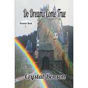 Do Dreams Come True - eBook