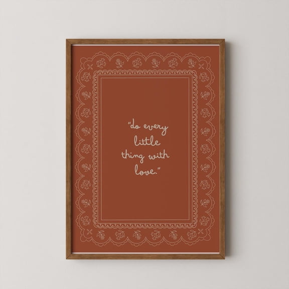 Do Every Little Thing With Love Wall Art Home Decor