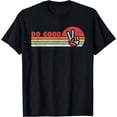 thumbnail image 1 of Do Good Shirt. Retro Style Mindfulness T-Shirt, 1 of 3