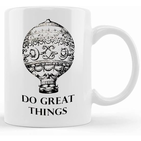 Do Great Things, Vintage Hot Air Balloon 15 Oz Mug, Novelty Coffee Mugs 11oz, 15oz Mug