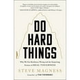 thumbnail image 1 of Do Hard Things: Why We Get Resilience Wrong and the Surprising Science of Real Toughness, (Hardcover), 1 of 3