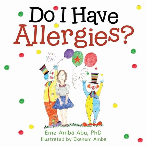 Do I Have Allergies?, (Paperback)