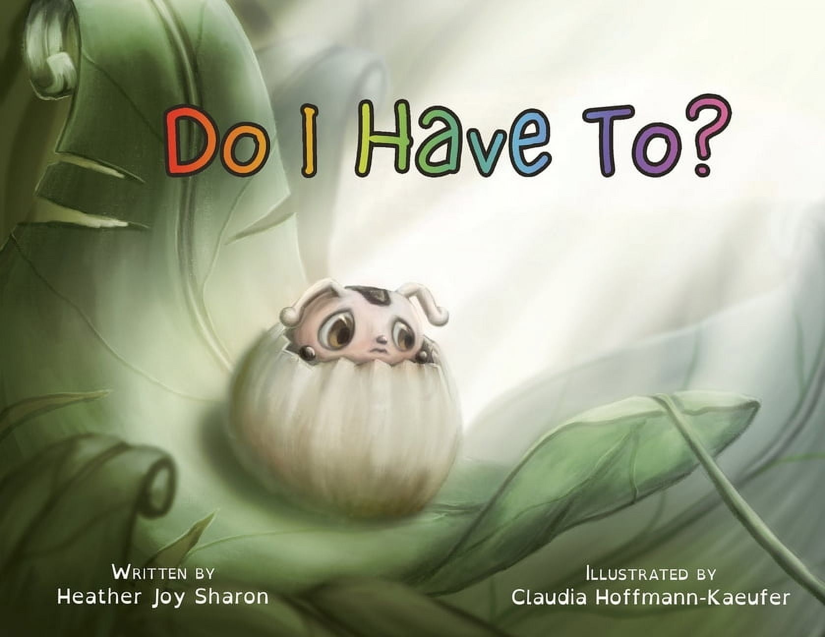 Do I Have To?, (Paperback)