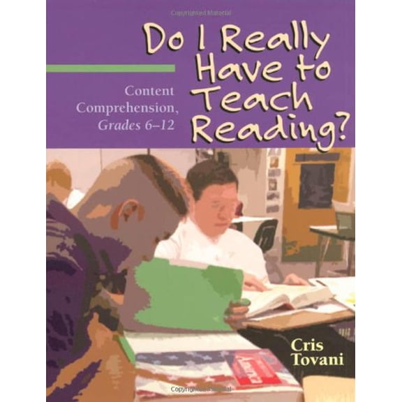 Pre-Owned Do I Really Have to Teach Reading?: Content Comprehension, Grades 6-12 (Paperback) 1571103767 9781571103765