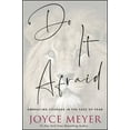 thumbnail image 1 of Do It Afraid : Embracing Courage in the Face of Fear (Hardcover), 1 of 4