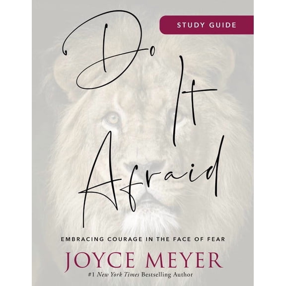 Do It Afraid Study Guide: Embracing Courage in the Face of Fear (Paperback)