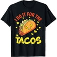thumbnail image 1 of Do It For The Tacos For Taco Lover T-Shirt, 1 of 4