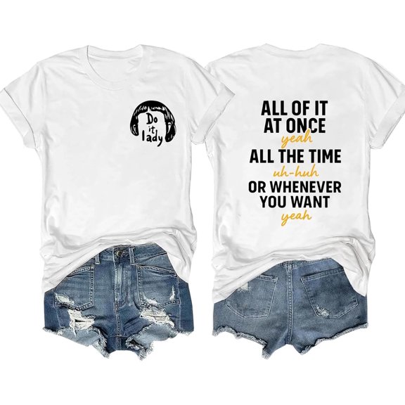 Do It Lady Shirt Do It Lady Tee Funny T-Shirt