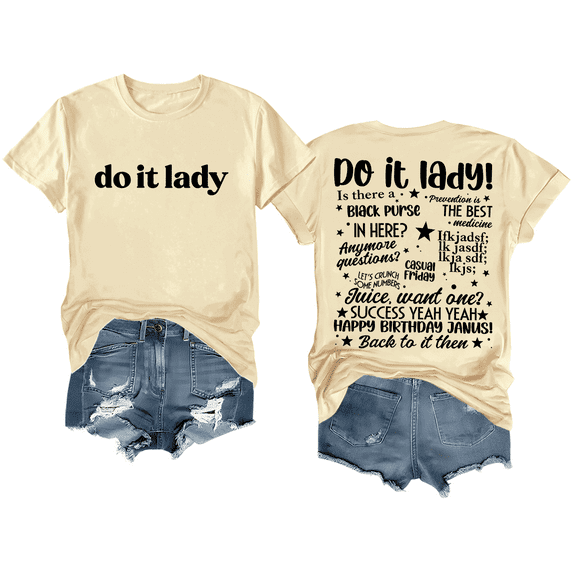 Do It Lady Shirt Women Men Tee