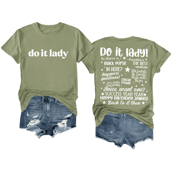 Do It Lady Shirt Women Men Tee